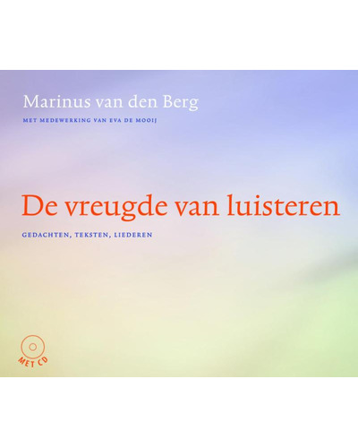 De vreugde van luisteren (met CD)