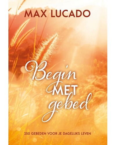 Begin met gebed