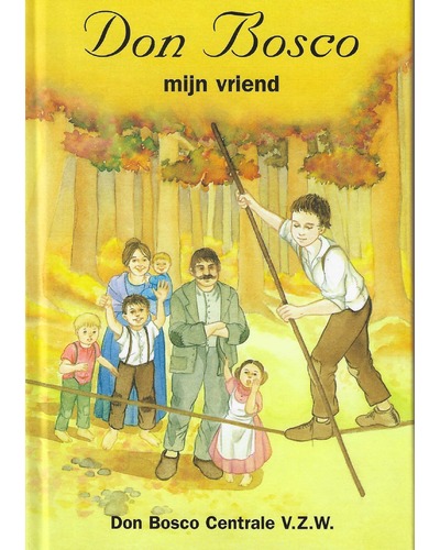 Don Bosco - mijn vriend