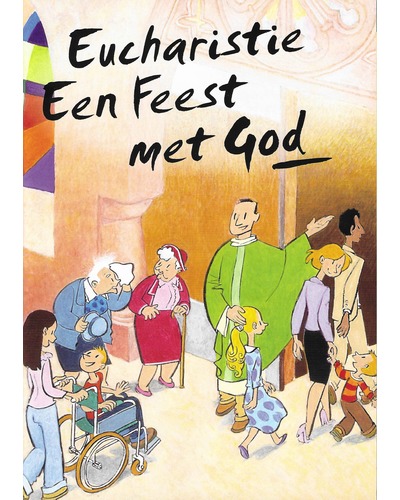 Eucharistie een feest met God