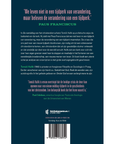 De namiddag van het christendom