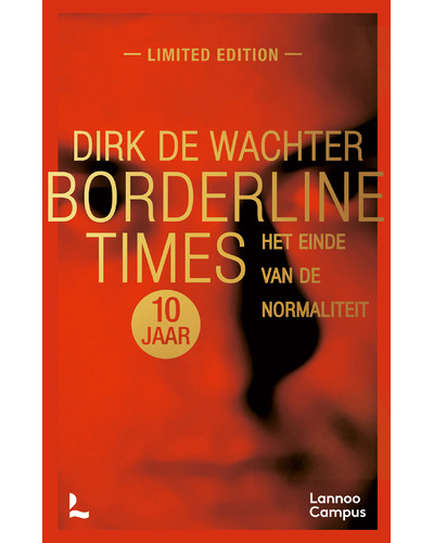 Borderline times  Limited edition 10 jaar