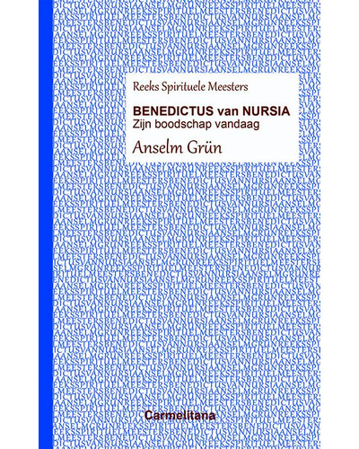 Spirituele Meesters - Benedictus van Nursia