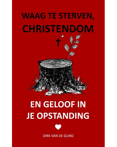 Waag te sterven, christendom