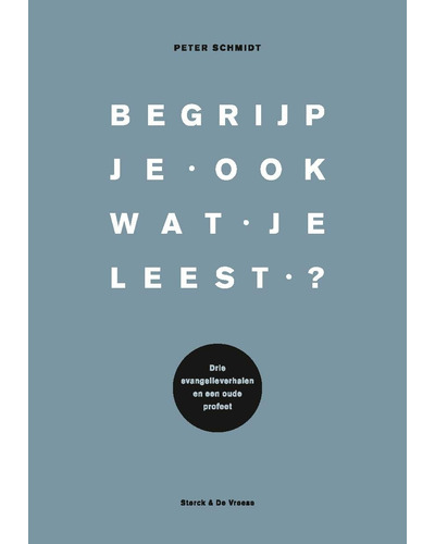 Begrijp je ook wat je leest?