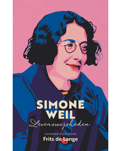 Simone Weil Levenswijsheden