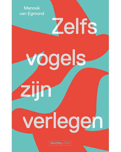 Zelfs vogels zijn verlegen