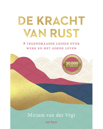 De kracht van rust