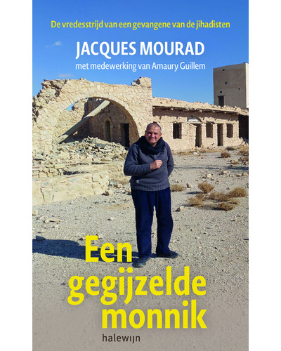 Een gegijzelde monnik