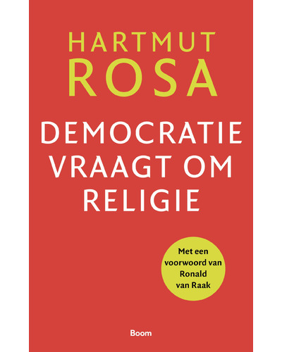 Democratie vraagt om religie