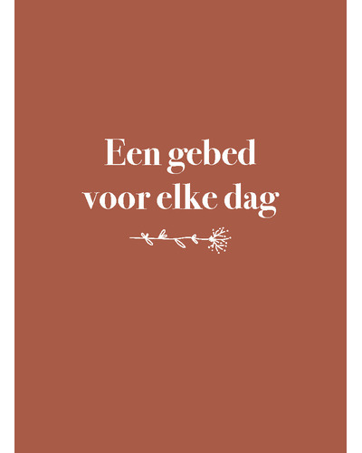 Een gebed voor elke dag