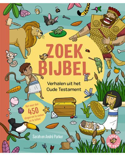 Zoekbijbel - verhalen uit het Oude Testament