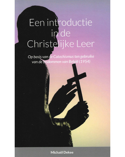 Een introductie in de Christelijke Leer