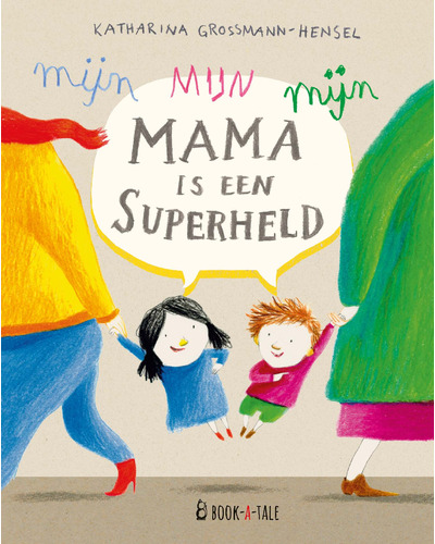 Mijn mama is een superheld