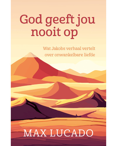 God geeft jou nooit op