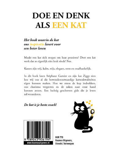 Doe en denk als een kat