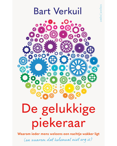 De gelukkige piekeraar
