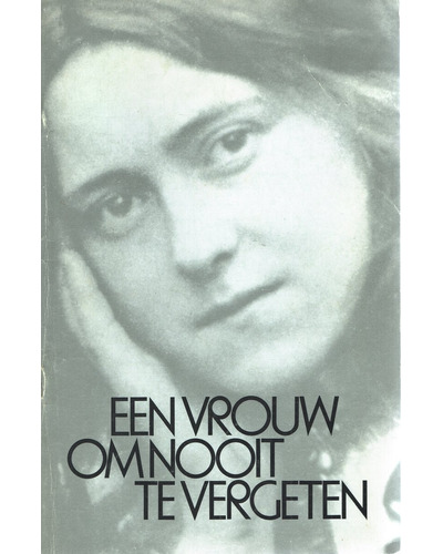 Een vrouw om nooit te vergeten