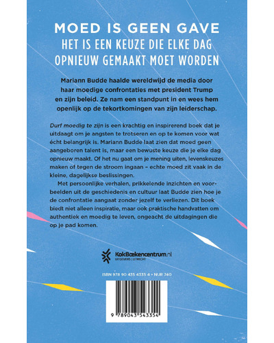 Durf moedig te zijn