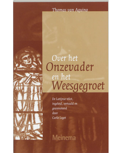 Over het Onzevader en het Weesgegroet
