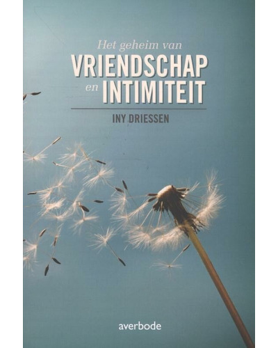 Het geheim van vriendschap en intimiteit