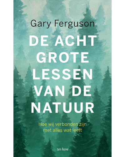 De acht grote lessen van de natuur