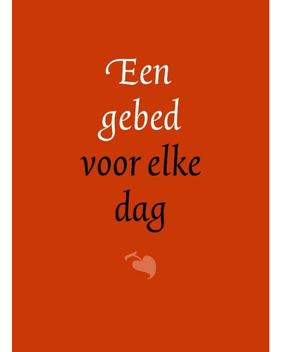 Een gebed voor elke dag