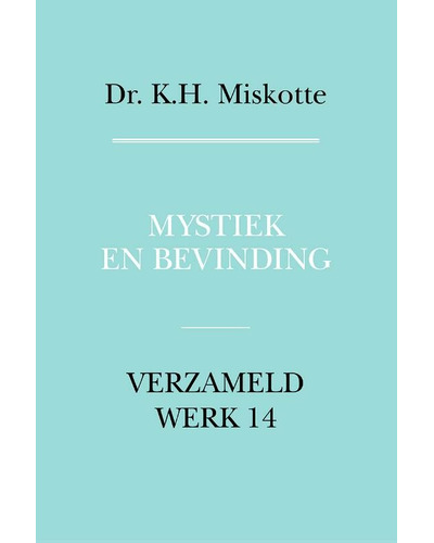 Mystiek en bevinding