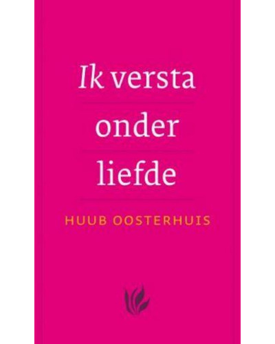 Ik versta onder liefde