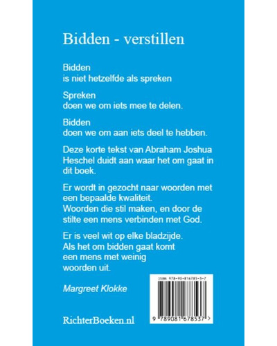 Bidden - Verstillen, verlangen, overgave - deel 2