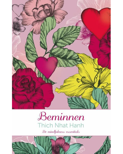 De Mindfulness essentials: Beminnen
