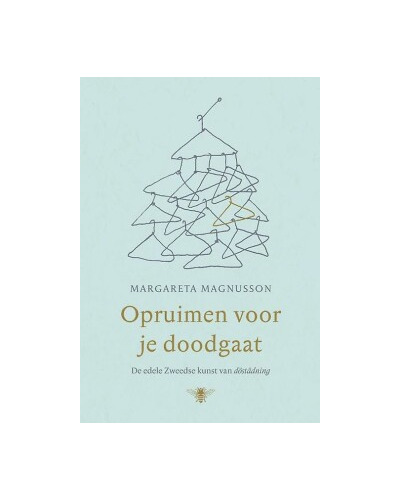 Opruimen voor je doodgaat