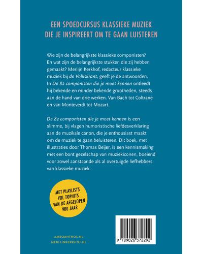 De 82 componisten die je moet kennen De 82 componisten die je moet kennen