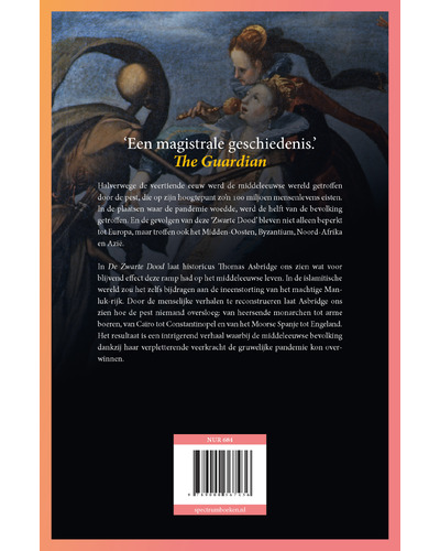 De Zwarte Dood - Een wereldgeschiedenis De Zwarte Dood - Een wereldgeschiedenis