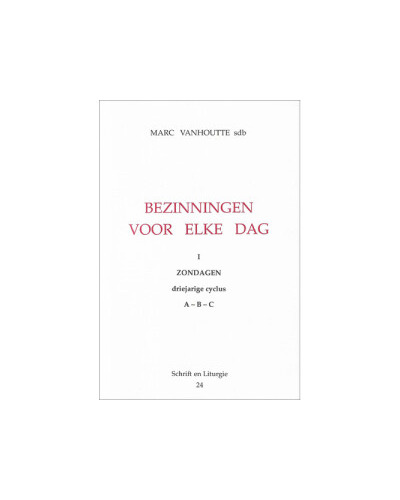 Bezinningen voor elke dag - deel 1 Bezinningen voor elke dag - deel 1